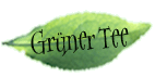 Grüner Tee